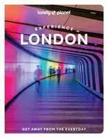 Lonely Planet Experience London - Lonely Planet, Tharik Hussain, Demi Perera, Travis Levius, Qin Xie, Linda Konde, Hannah Ajala