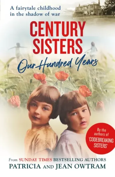 Century Sisters - Jean Owtram, Patricia Owtram