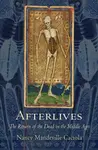 Afterlives - Nancy Mandeville Caciola