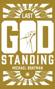 Last God Standing - Michael Boatman
