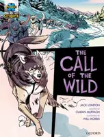 Project X Origins Graphic Texts: Dark Red+ Book Band, Oxford Level 19: The Call of the Wild - Jack London, Ciaran Murtagh