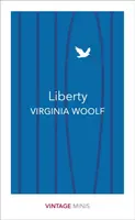 Liberty - Virginia Woolfová