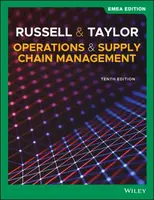 Operations and Supply Chain Management, EMEA Edition - Bernard W.  Taylor, Roberta S.  Russell