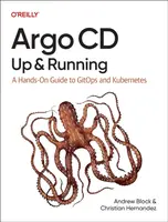 Argo CD: Up and Running - Andrew Block