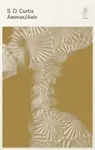 Axonas/Axis - S.D. Curtis