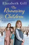 The Runaway Children - Elizabeth Gill
