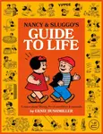 Nancy and Sluggo's Guide to Life - Ernie Bushmiller