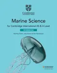 Cambridge International AS & A Level Marine Science Workbook - Jules Robson, Paul Roobottom, Matthew Parkin