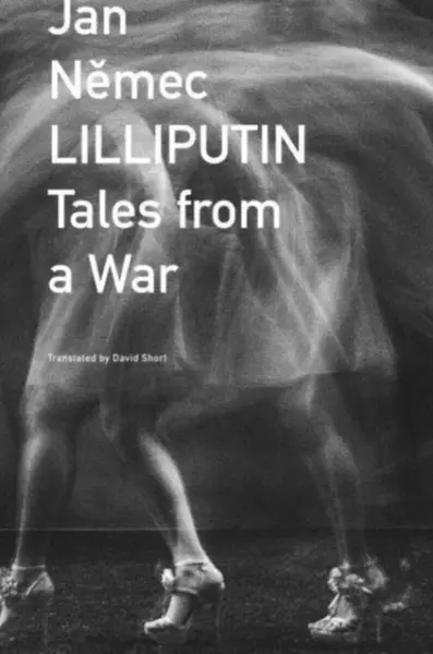 Lilliputin â€“ Tales from a War - Jan Němec, David Short