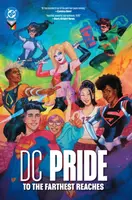 DC Pride: To the Farthest Reaches - Phil Jimenez, Nicole Maines