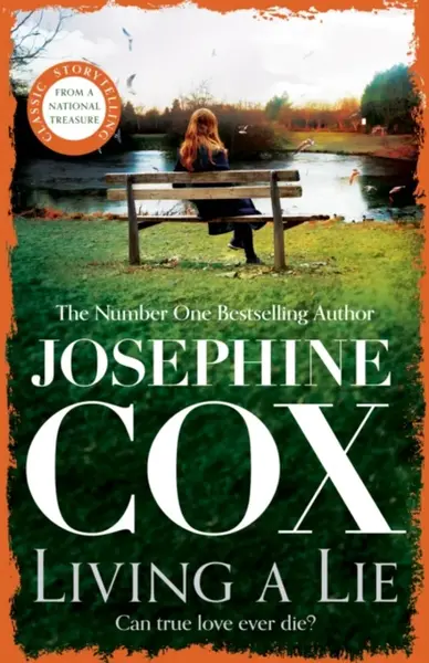 Living a Lie - Josephine Cox