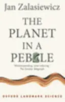 The Planet in a Pebble - Jan  Zalasiewicz