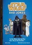 Star Wars Dad Jokes - Kelly Knox