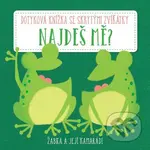 Žabka a její kamarádi (Dotyková knížka se skrytými zvířátky) - kniha z kategorie Pro děti