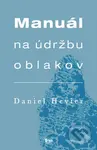 Manuál na údržbu oblakov - Daniel Hevier - kniha z kategorie Společenská beletrie