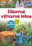 Zábavné výtvarné lekce (poškozená) - Petra Vondrová