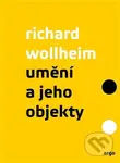 Umění a jeho objekty - Richard Arthur Wollheim