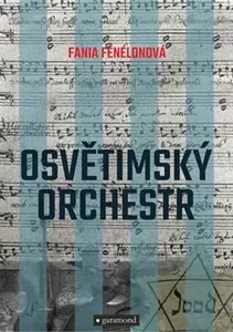 Osvětimský orchestr (poškozená) - Fania Fénélonová