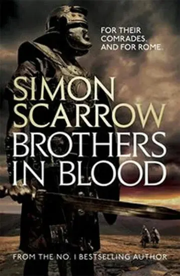 Brothers in Blood (Eagles of the Empire 13) - Simon Scarrow