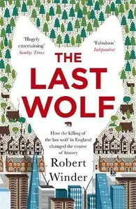 The Last Wolf - Winder Robert