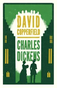 David Copperfield - Charles Dickens