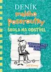 Deník malého poseroutky Škola na odstřel - Jeff Kinney