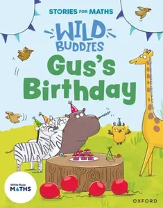 Stories for Maths: EYFS: Gus's Birthday (1, 2, 3, 4, 5) - Ali Freer