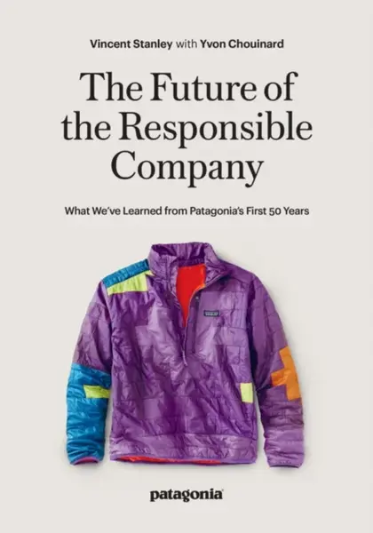 The Responsbile Company - Vincent Stanley