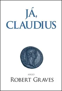 Já, Claudius - Robert Graves
