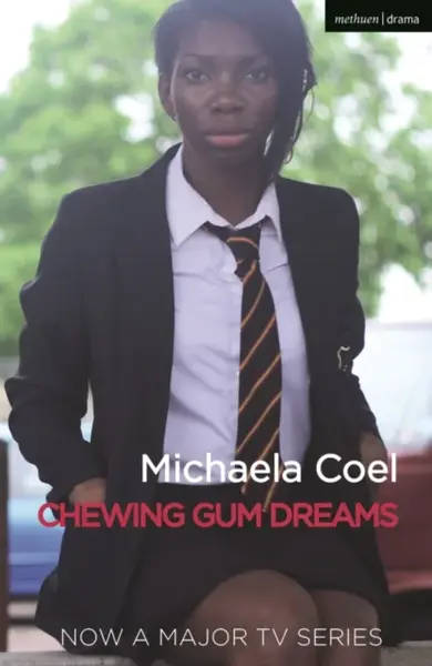 Chewing Gum Dreams - Michaela Coel