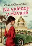 Na viděnou v Havaně - Chanel Cleetonová