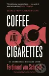 Coffee and Cigarettes (Scenes from a Writer's Life) - kniha z kategorie Společenská beletrie