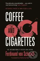 Coffee and Cigarettes (Scenes from a Writer's Life) - kniha z kategorie Společenská beletrie