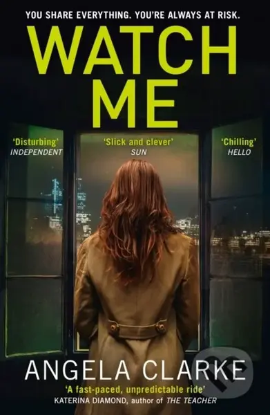 Watch Me - Angela Clarke - kniha z kategorie Detektivky, thrillery a horory