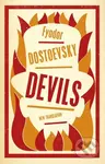 Devils: New Translation (Newly Translated and Annotated) - Fyodor Dostoevsky