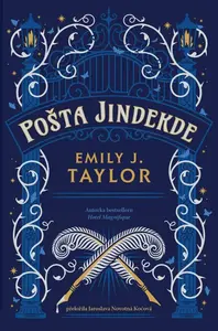 Pošta Jindekde - Emily J. Taylor