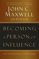 Becoming a Person of Influence - John C. Maxwell