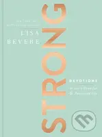 Strong (Devotions to Live a Powerful and Passionate Life (A 90-Day Devotional) – The Perfect Christian Gifts for Women) - kniha z kategorie Humanitní…