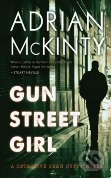 Gun Street Girl - Adrian Mckinty