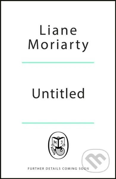 Big Little Truths - Liane Moriarty