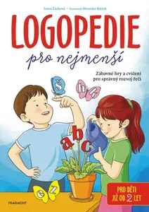 Logopedie pro nejmenší - Irena Šáchová