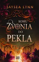 Komu zvonia do pekla - Jaysea Lynn