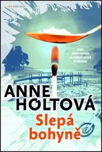 Slepá bohyně (poškozená) - Anne Holtová