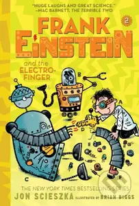 Frank Einstein and the Electro Finger (Frank Einstein series #2): - kniha z kategorie Pro děti