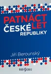 Patnáct let České republiky (poškozená) - Jiří Berounský