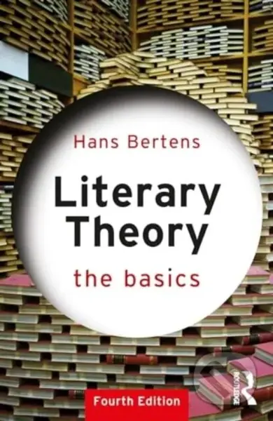 Literary Theory: The Basics - Hans Bertens - kniha z kategorie Literární věda