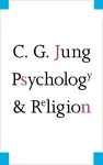 Psychology and Religion - Carl Gustav Jung