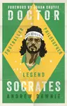 Doctor Socrates - Andrew Downie