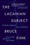 The Lacanian Subject - Bruce Fink