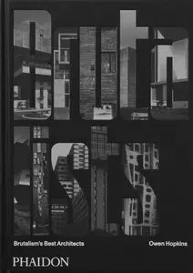 The Brutalists - Owen Hopkins
